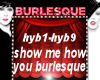 ShowMehowYouBurlesque