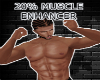 20% Muscle Enhancer