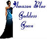 ~jr~Amazon Blue Goddess