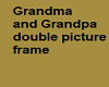Ell: Grandma & Grandpa
