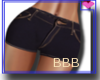 MINI-Shorts ♛ BBB
