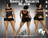 Simply Shorts Black Xtra