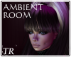 ~T~ Ambient Violet  Room