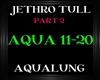 Jethro Tull~Aqualung Pt2