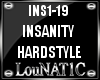 L|  Insanity   (HS)