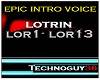EPIC LOTRIN VOICE