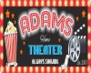 Adams Movie theatre sign