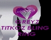GREYZ~TitkozBlingRing~
