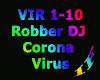 Robber DJ -  Virus