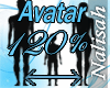 120% Avatar Scaler |N