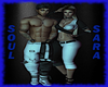 Soul and Sara Custom