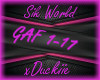 IDGAF ~ Sik World