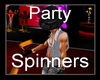 !~TC~! Party spinners