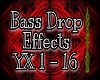 Bass Drop Effects