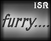 ISR:I'm a Furry.Deal