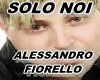 SOLO NOI  - A.FIORELLO