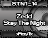 ZEDD STAY THE NIGHT