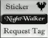 Nightwalker Animated Tag