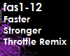 Faster Stronger Remix
