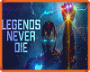 LV**Legends Never Die**