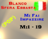 Blanco - Mi Fai Impazzir