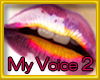 My Voice LulytaLove 2