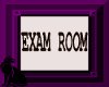 *L* Exam Room Sign