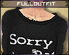 S|Sry Im bad Fullfit