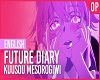 Future Diary - Op1 Eng