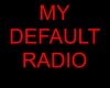 My Default Radio
