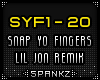 SYF - Snap Yo Fingers