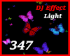 Butterflies DJ Lg Effect