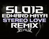 STEREO LOVE REMIX