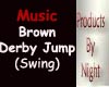 [N] Brown Derby Jump
