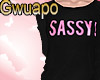 Sassy! //Kid