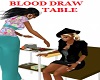 BLOOD DRAW TABLE