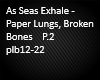 As Seas Exhale P.2