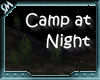 (sm) Camp at Night