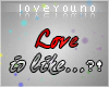 *Lyn- Love is...