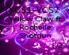 Yellow Claw Shotgun 1-2
