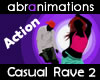 Casual Rave 2 Dance