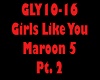 Girls Like You Pt. 2