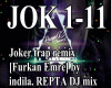 Joker trap remix