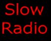 [EZ] SC Slow Radio