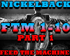 NICKELBACK-MACHINE PT1
