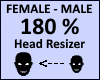 Head Scaler 180%
