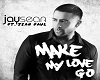make me love - Jay sean
