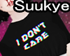 I Don't  Care !T-Shirt