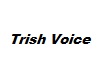 eDe Voice Trish