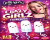 SðªCRAZYGIRLZð©¸ð